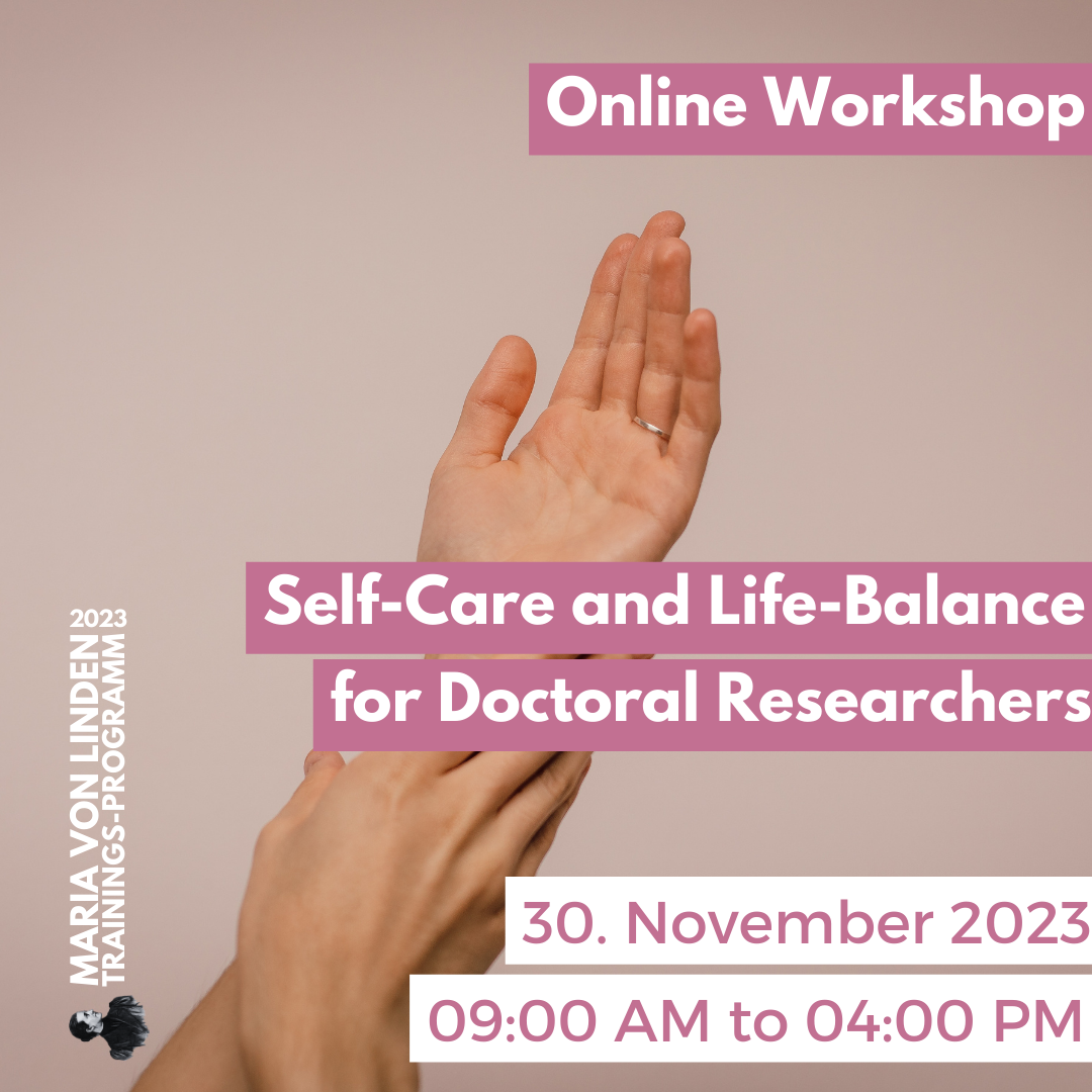 Self-Care and Life-Balance for Female Doctoral Researchers